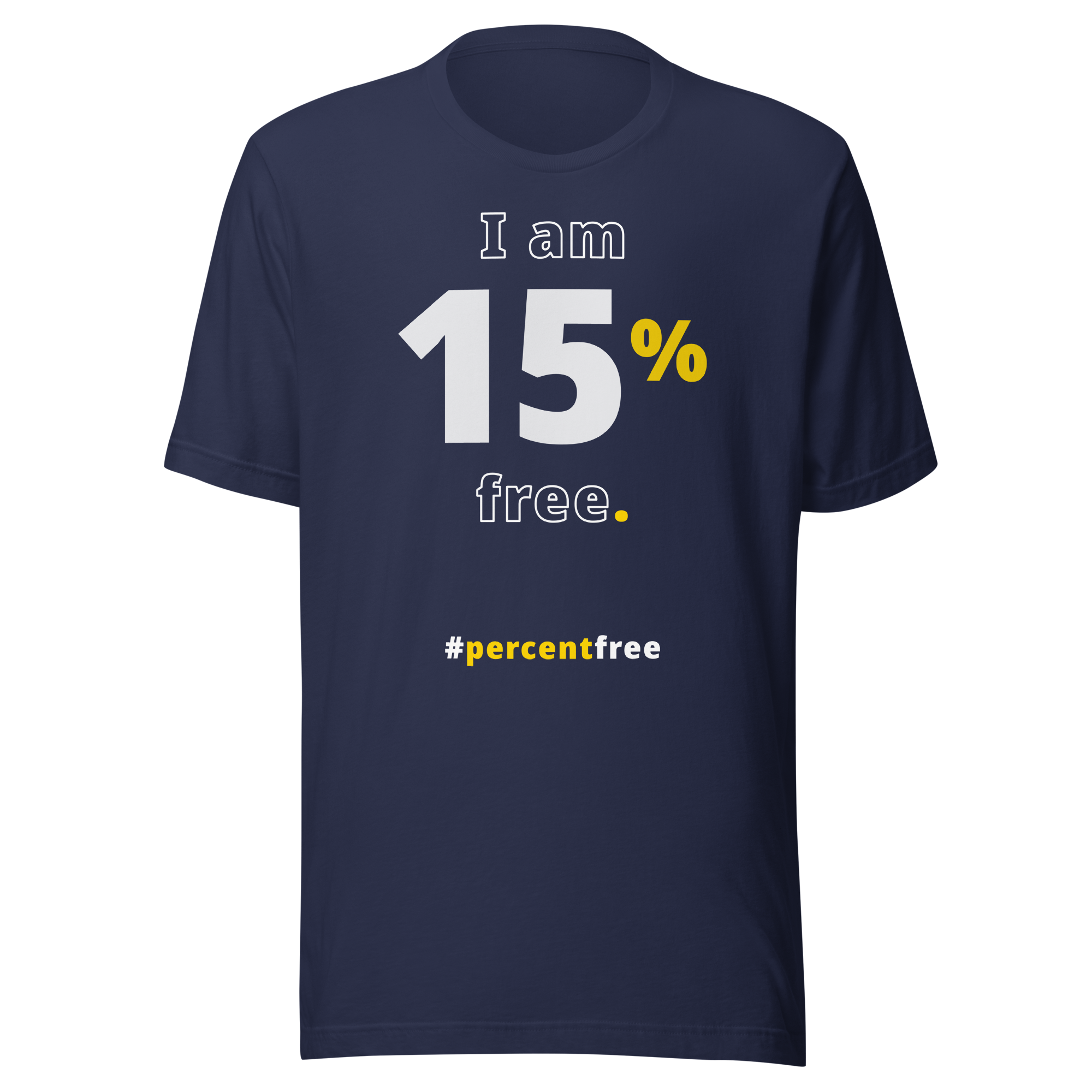 I am 15% free.