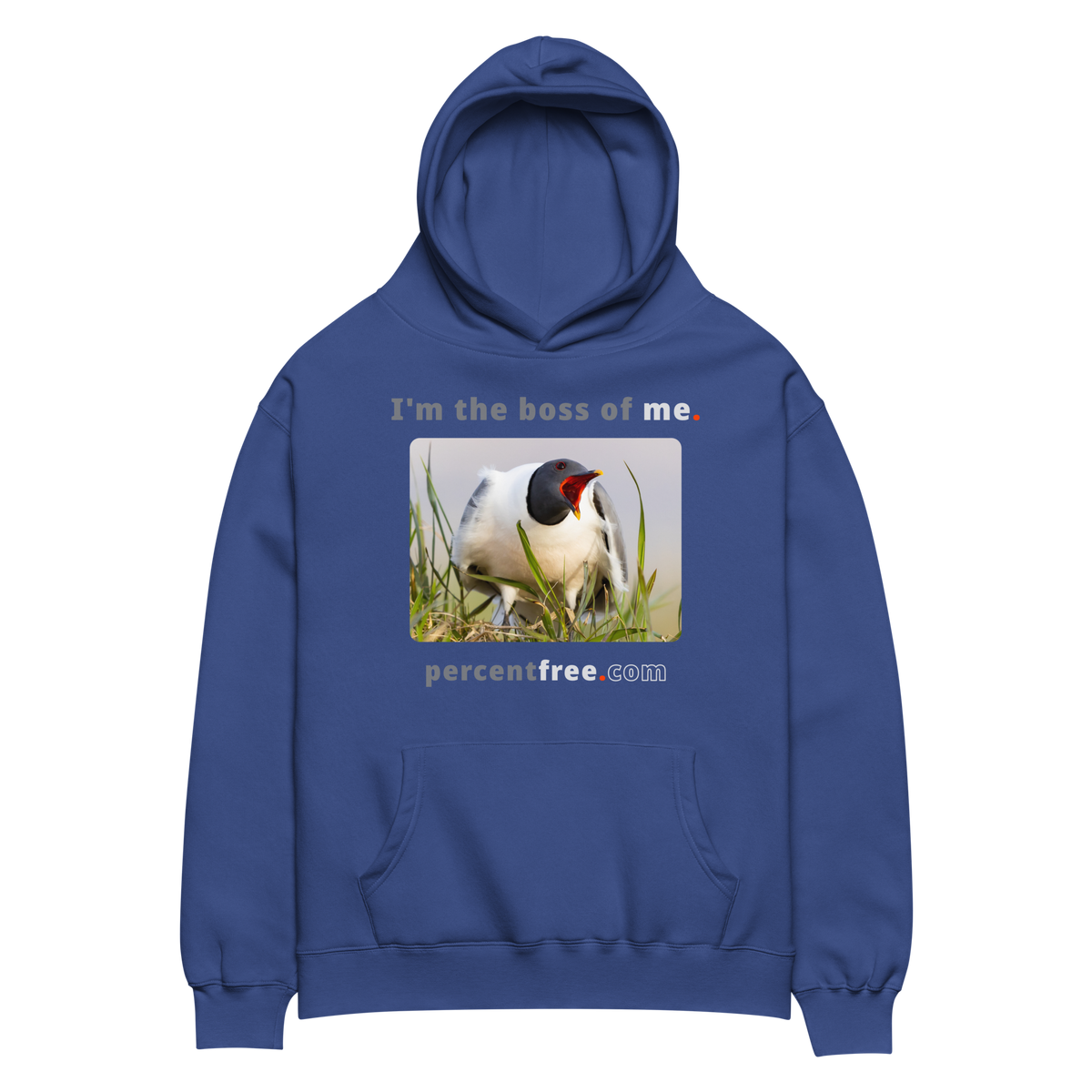 I'm the boss of me. - Sabine's gull speaking its mind - unisex oversized freedom hoodie 