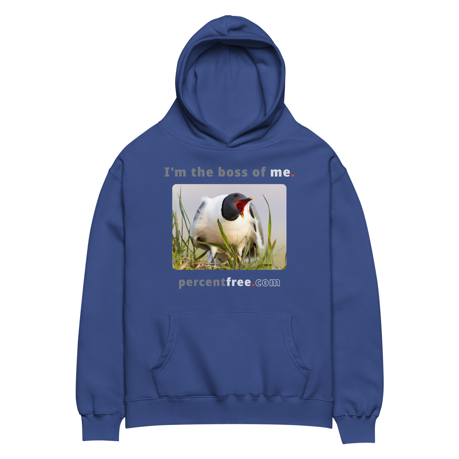I'm the boss of me. - Sabine's gull speaking its mind - unisex oversized freedom hoodie 