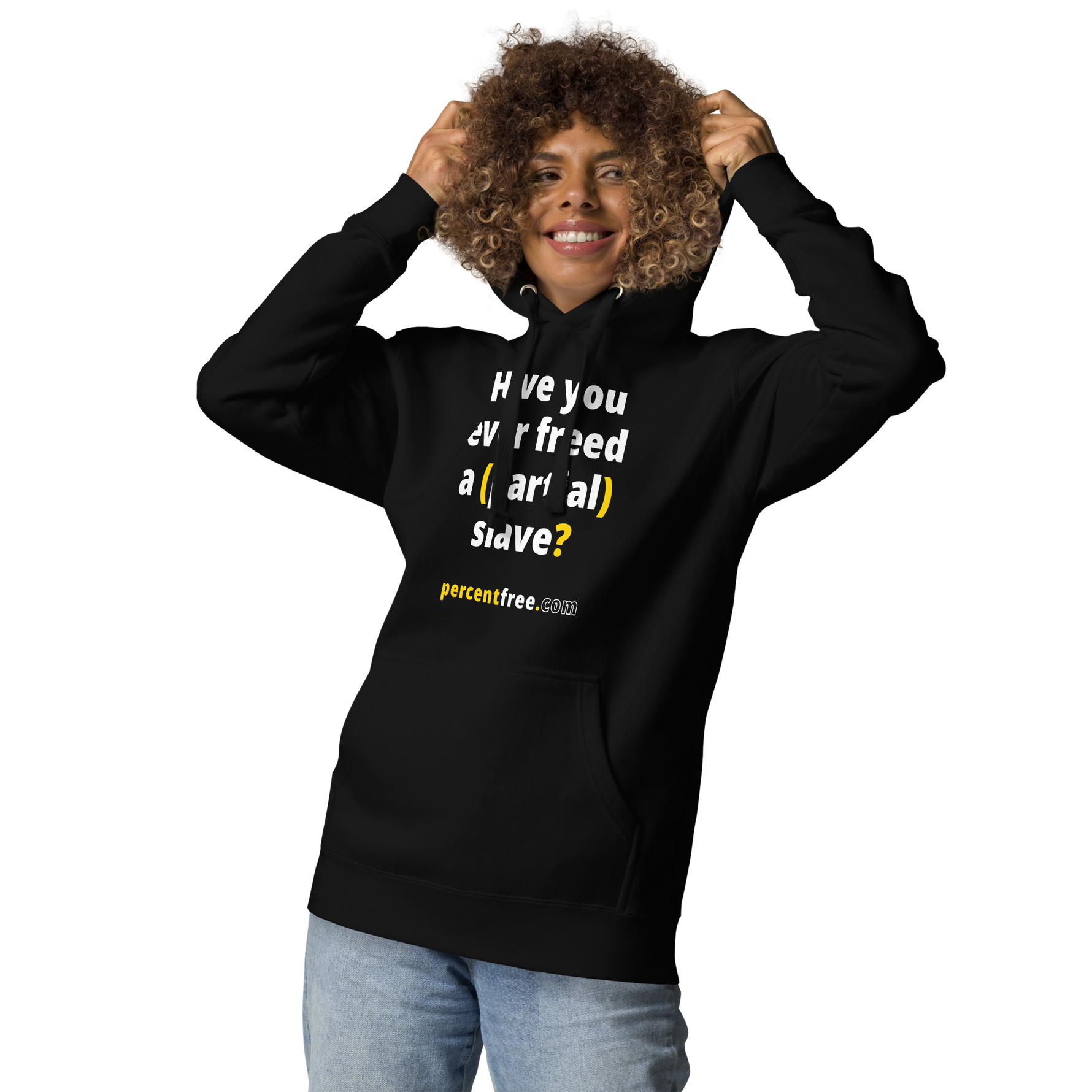 Have you ever freed a (partial) slave? - Unisex Premium Freedom Hoodie 