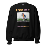 Free me! - marabou stork - Unisex Freedom Sweatshirt 