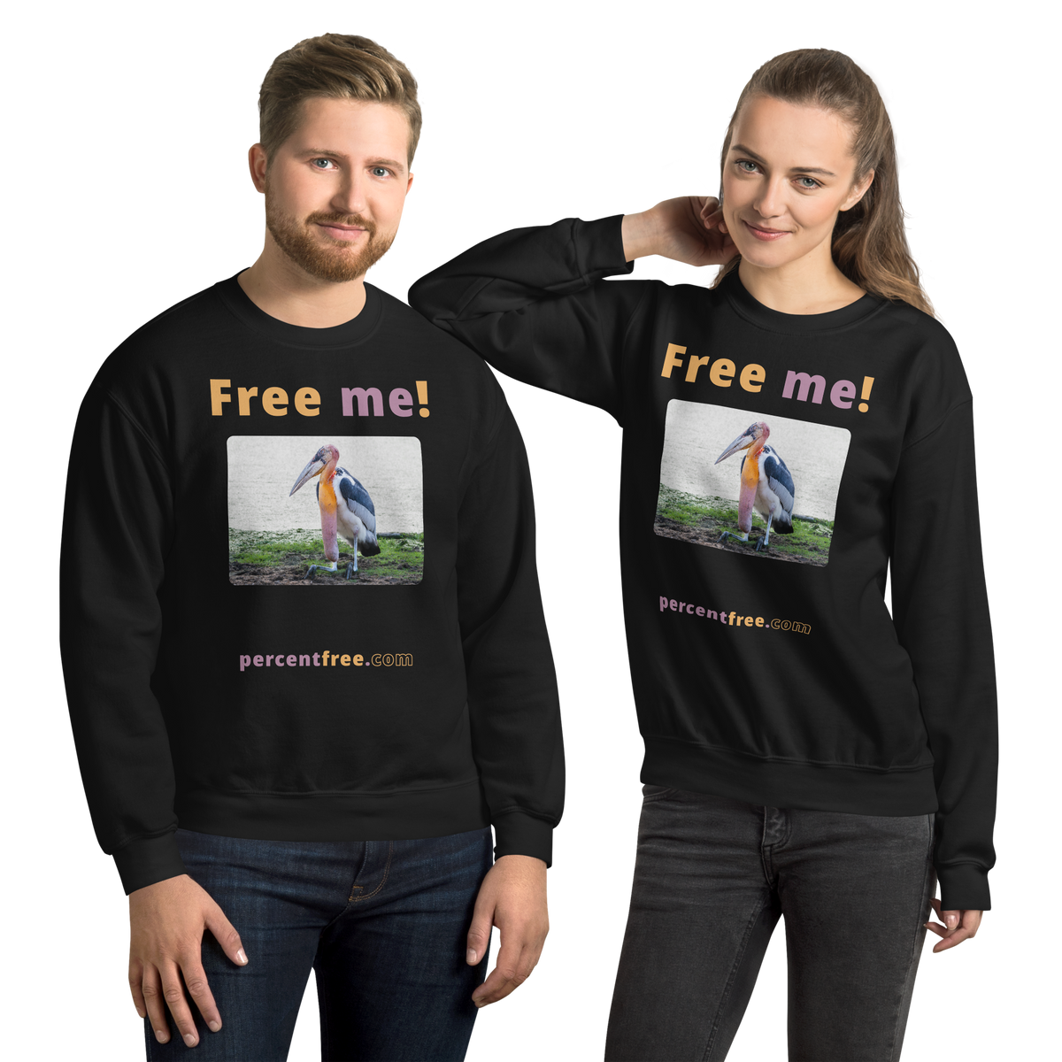 Free me! - marabou stork - Unisex Freedom Sweatshirt 