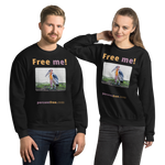 Free me! - marabou stork - Unisex Freedom Sweatshirt 
