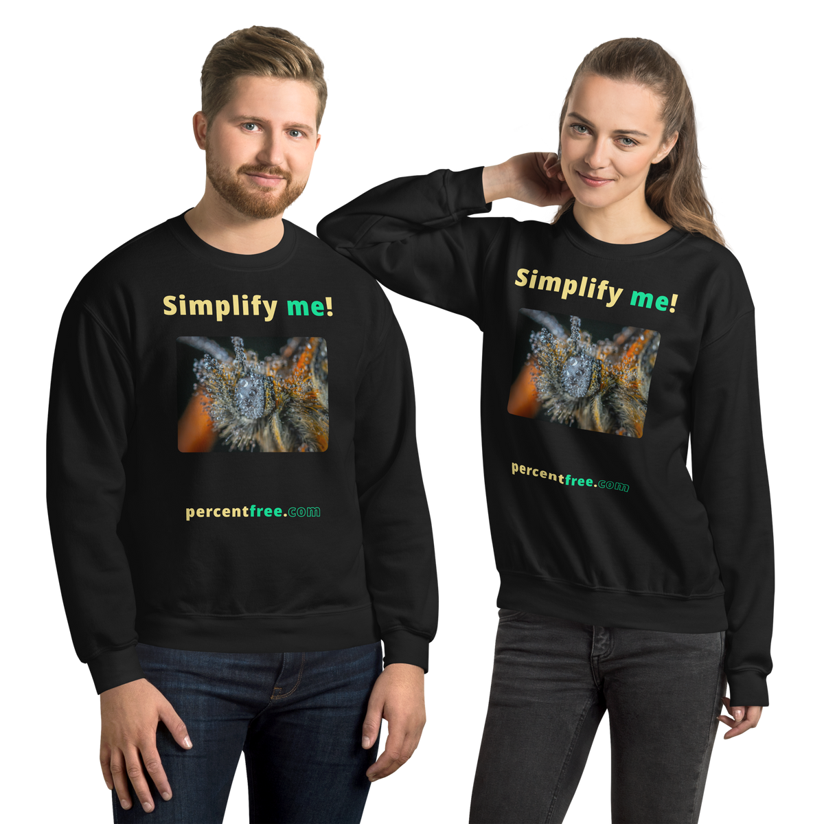 Simplify me! - insect covered with dew - Unisex Simple Sweatshirt 