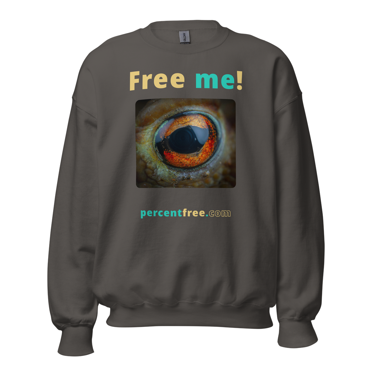 Free me! - frog eye- Unisex Freedom Sweatshirt 