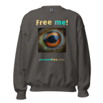 Free me! - frog eye- Unisex Freedom Sweatshirt 