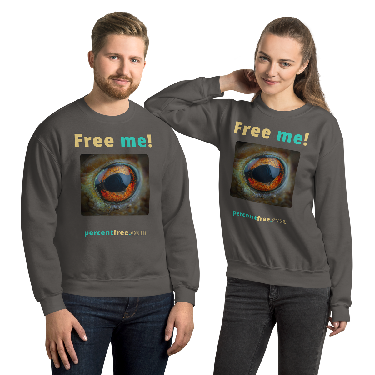 Free me! - frog eye- Unisex Freedom Sweatshirt 