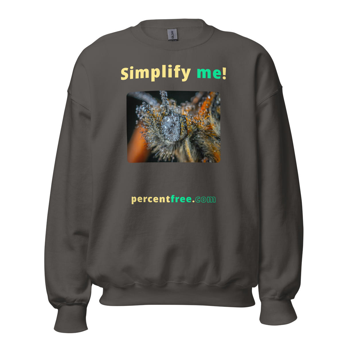 Simplify me! - insect covered with dew - Unisex Simple Sweatshirt 