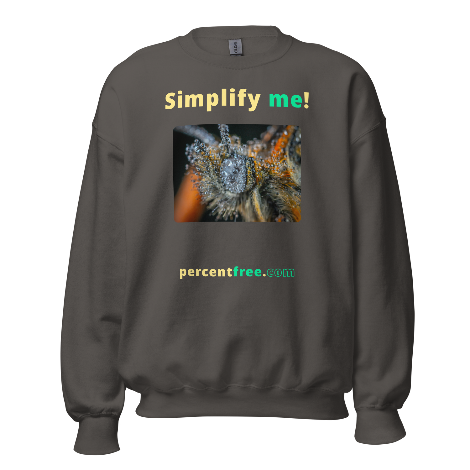 Simplify me! - insect covered with dew - Unisex Simple Sweatshirt 