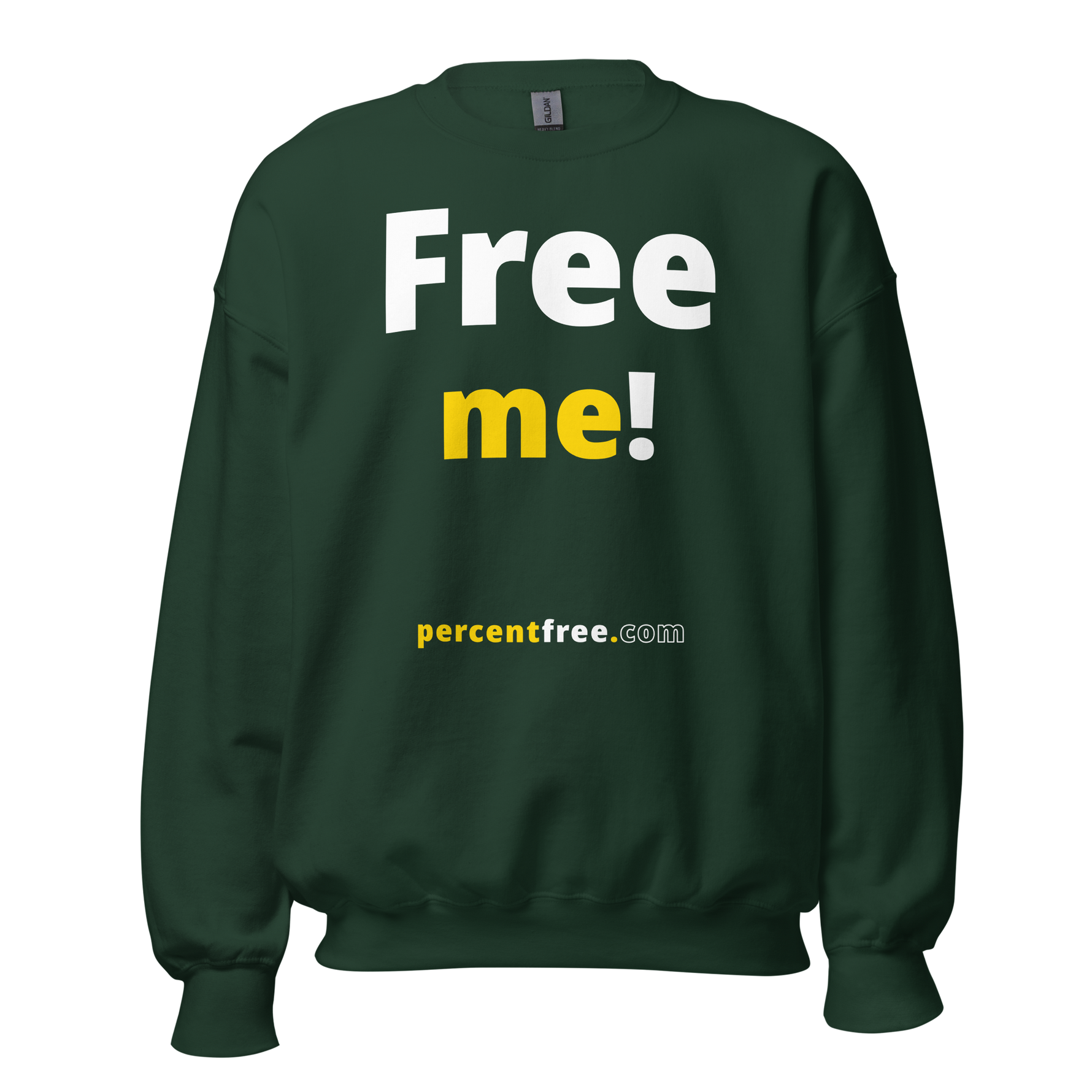 Free me! - Unisex Freedom Sweatshirt 
