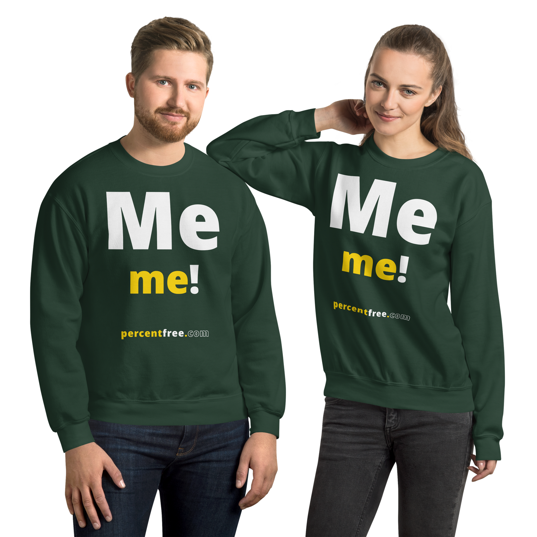 Me me! - Unisex Freedom Sweatshirt 