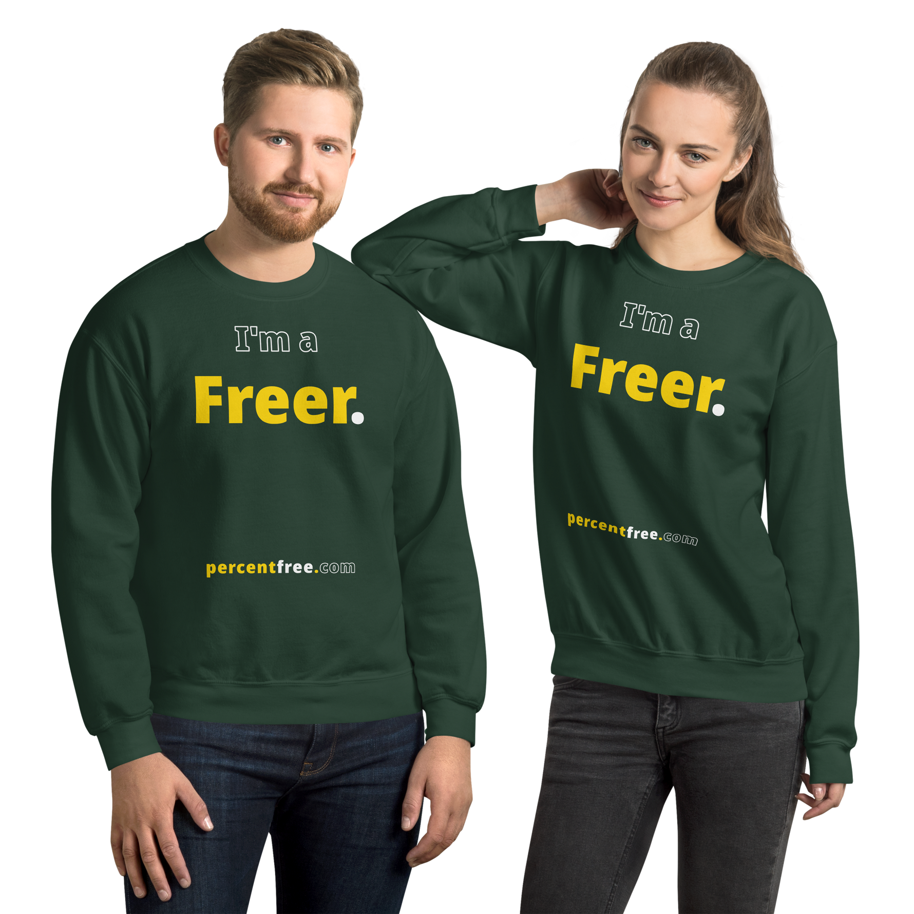 I'm a Freer. - Unisex Freedom Sweatshirt 