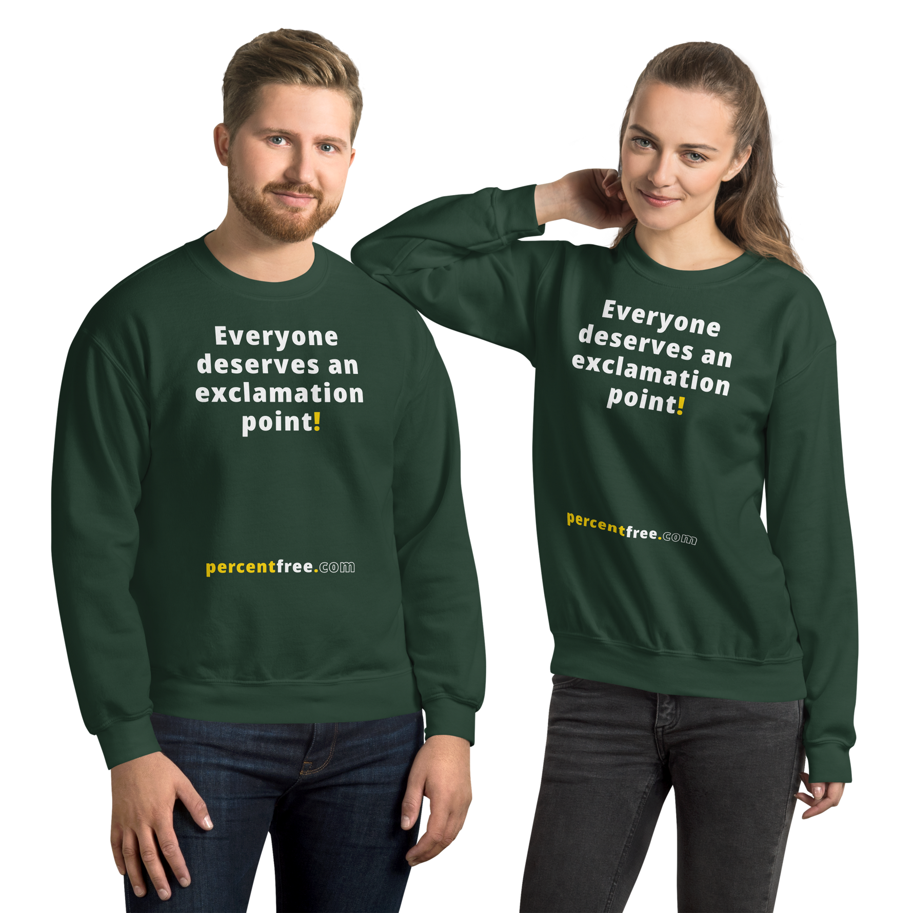 Everyone deserves an exclamation point! - Unisex Freedom Sweatshirt 