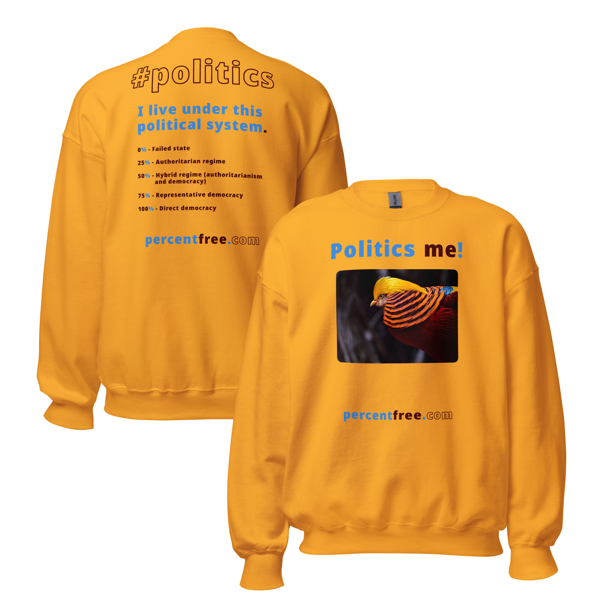 Unisex Front-and-Back Politics Sweatshirt - Politics me! - golden pheasant - #politics % Free Quiz question #gold
