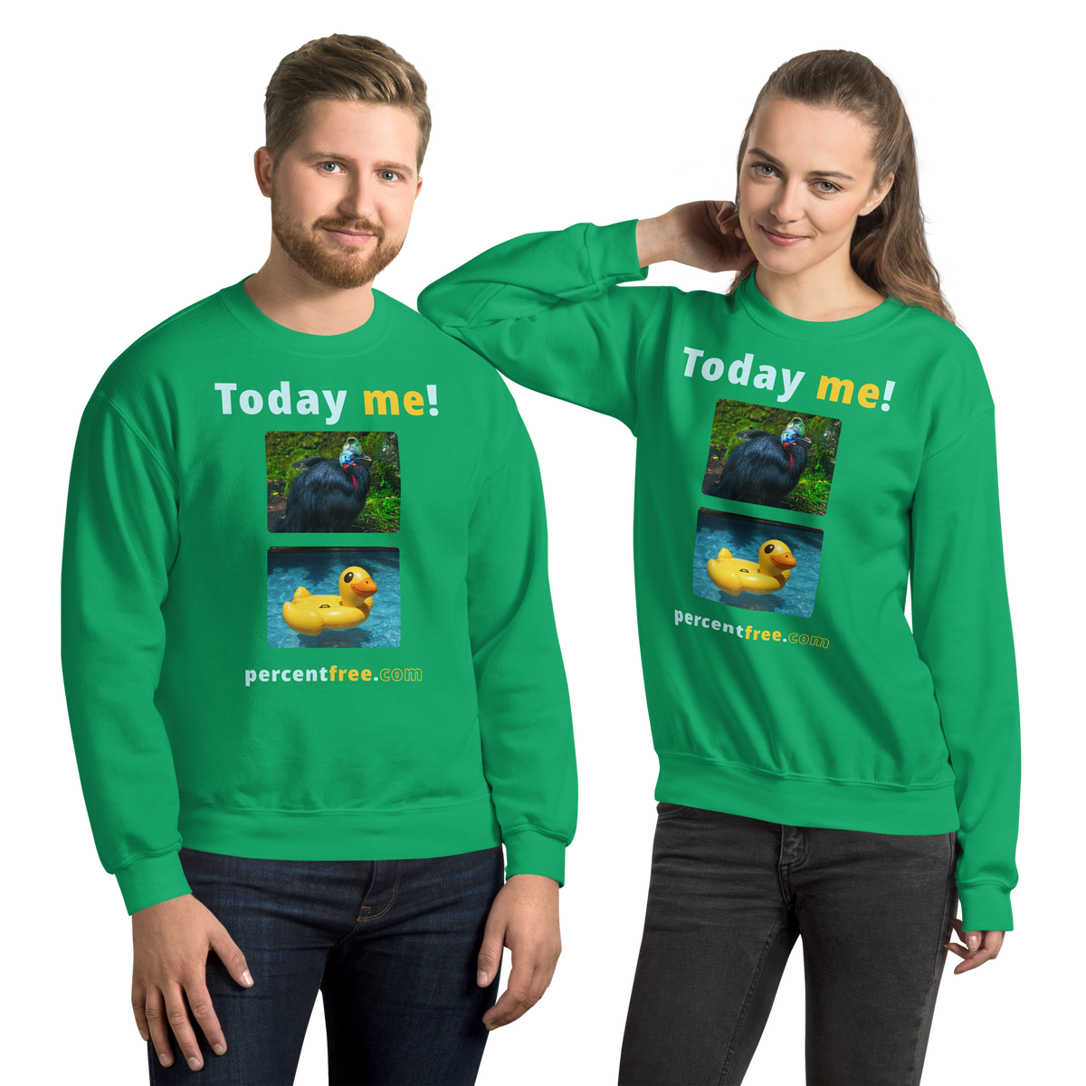 Unisex Today Sweatshirt - Today me! - cassowary - rubber ducky pool float 