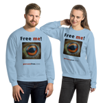 Free me! - frog eye- Unisex Freedom Sweatshirt 