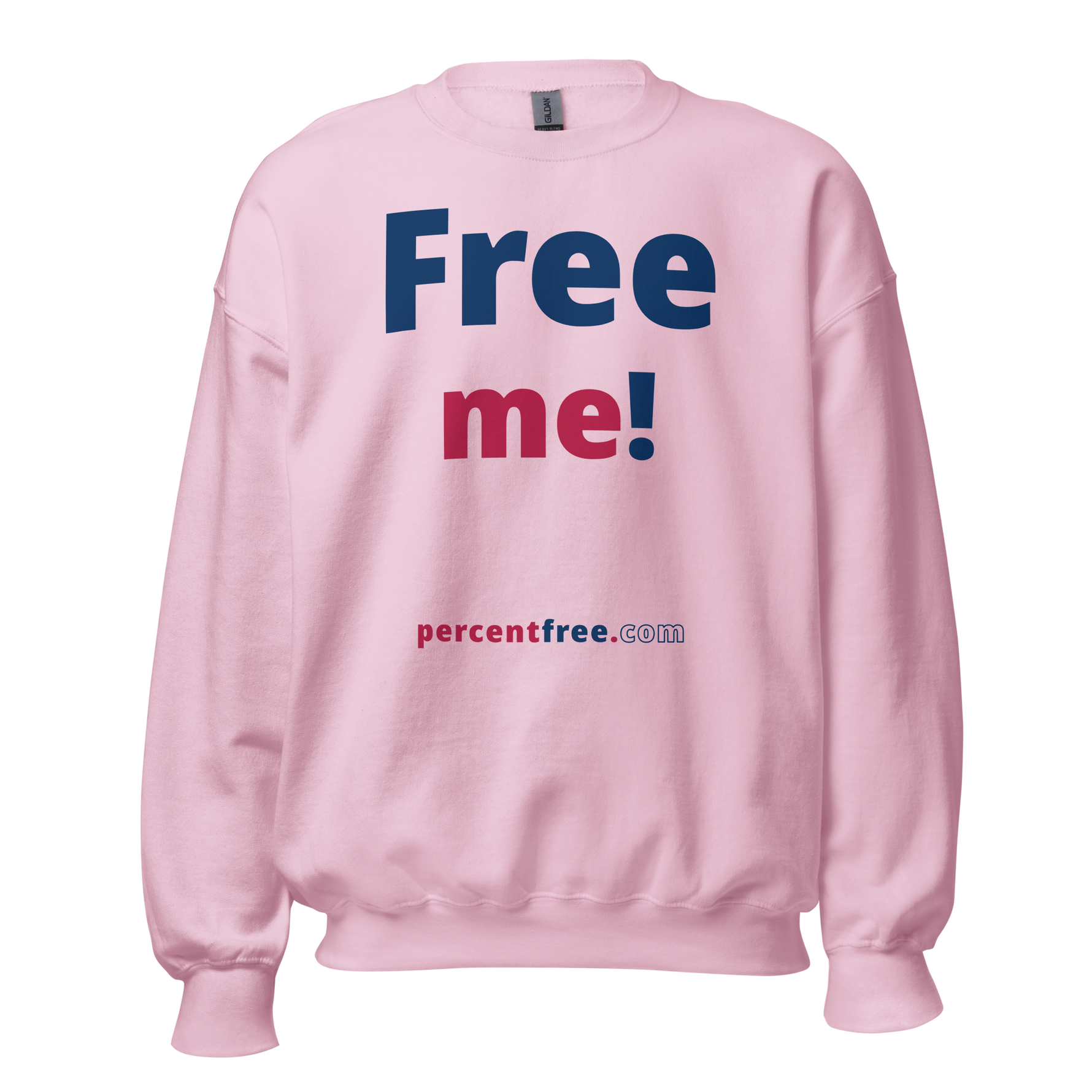 Free me! - Unisex Freedom Sweatshirt 