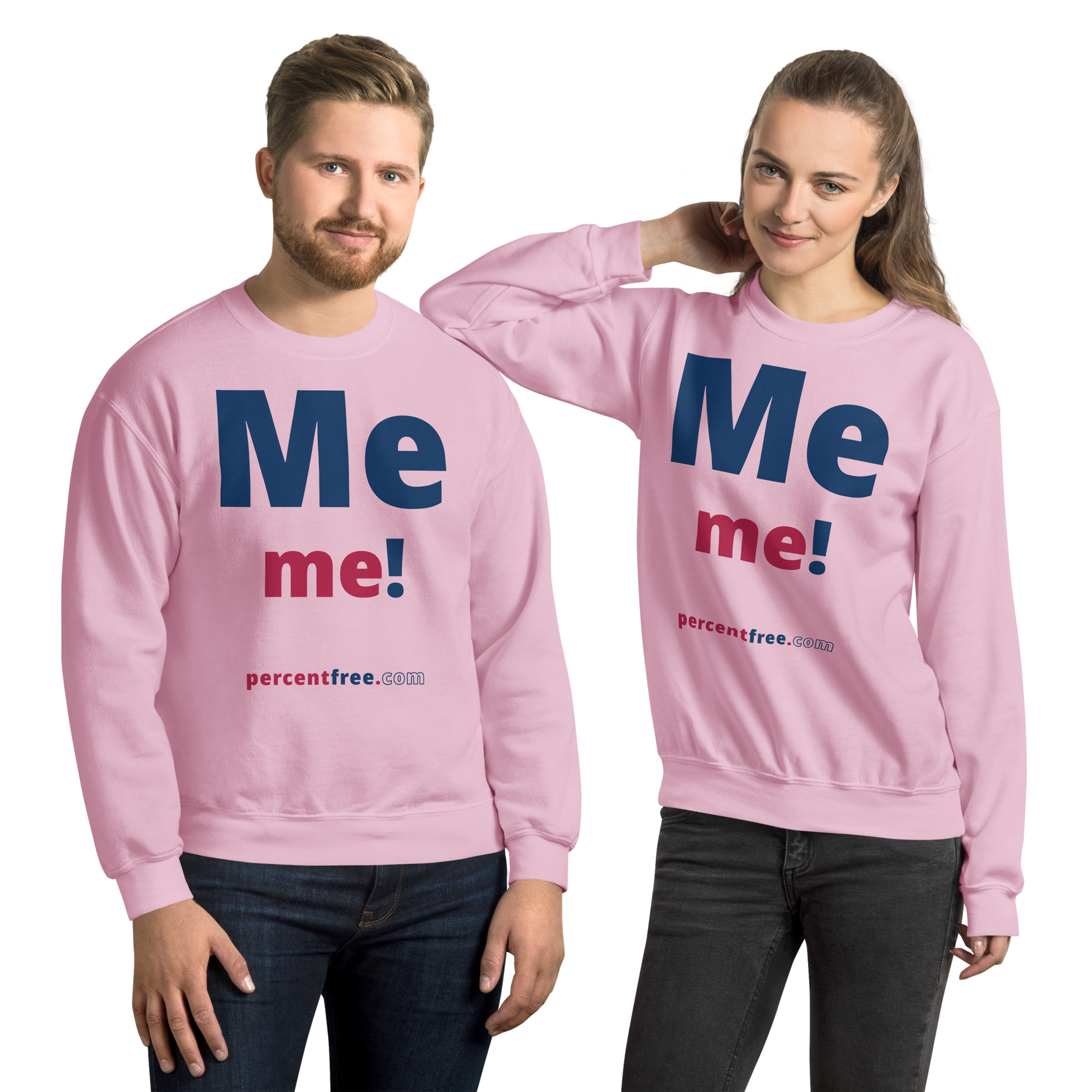 Me me! - Unisex Freedom Sweatshirt 
