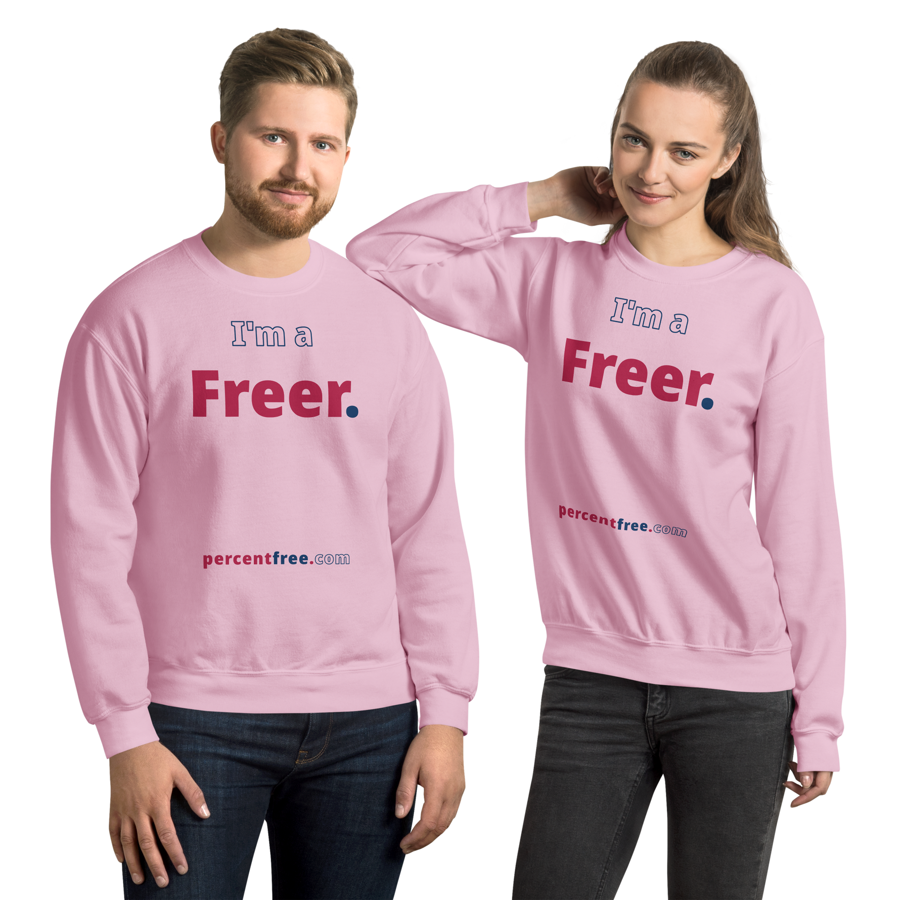 I'm a Freer. - Unisex Freedom Sweatshirt 