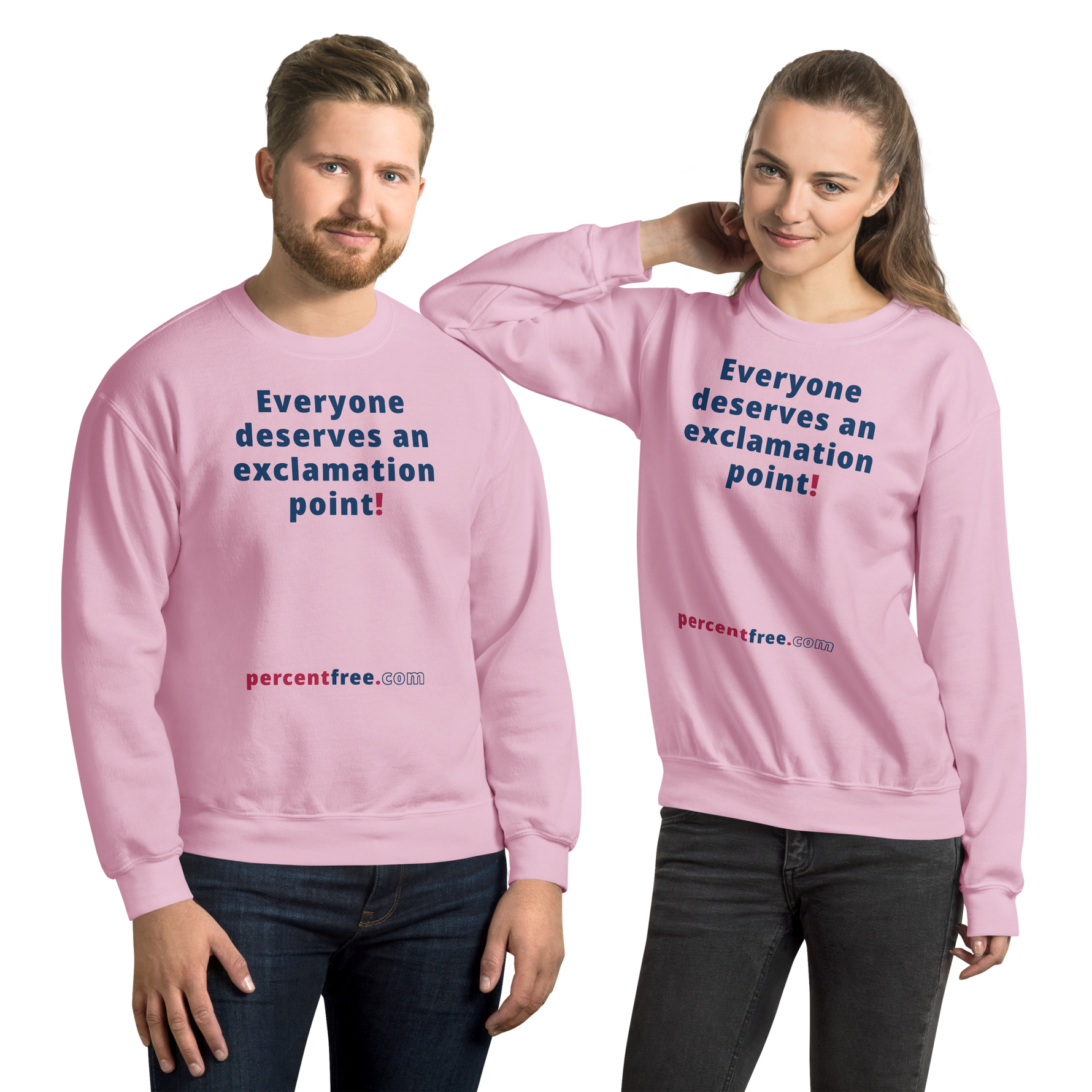 Everyone deserves an exclamation point! - Unisex Freedom Sweatshirt 