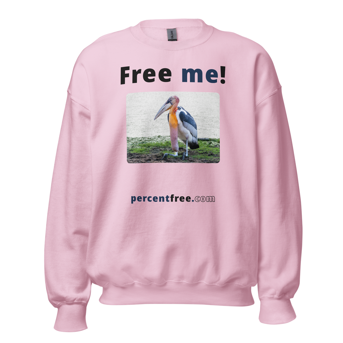 Free me! - marabou stork - Unisex Freedom Sweatshirt 