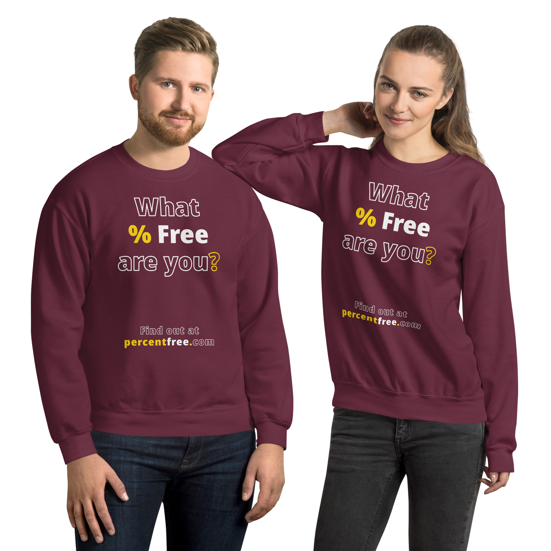 What % Free are you? - Find out at percentfree.com - Unisex Freedom Sweatshirt 