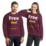 Free me! - Unisex Freedom Sweatshirt 