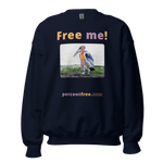 Free me! - marabou stork - Unisex Freedom Sweatshirt 