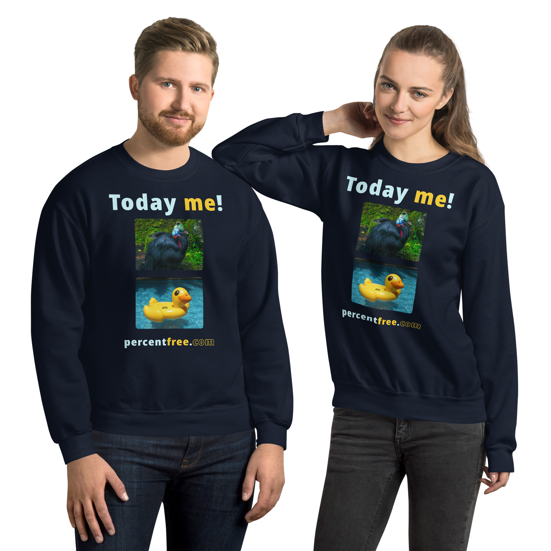 Unisex Today Sweatshirt - Today me! - cassowary - rubber ducky pool float 
