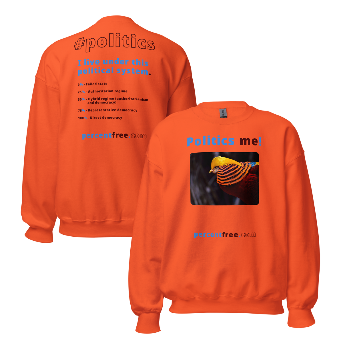 Unisex Front-and-Back Politics Sweatshirt - Politics me! - golden pheasant - 
