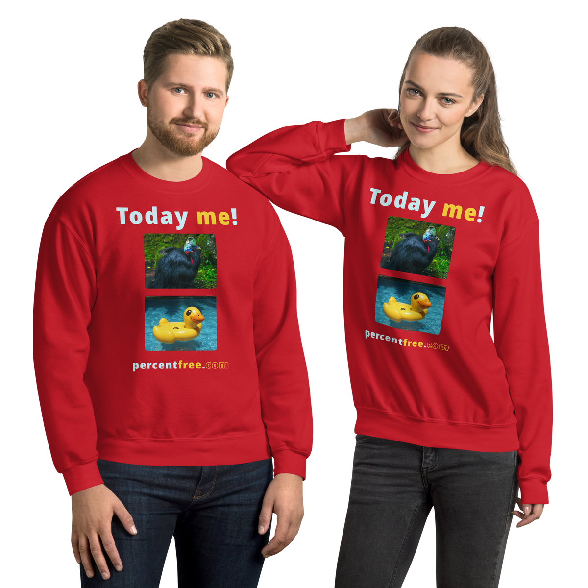 Unisex Today Sweatshirt - Today me! - cassowary - rubber ducky pool float 