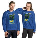 Unisex Today Sweatshirt - Today me! - cassowary - rubber ducky pool float 