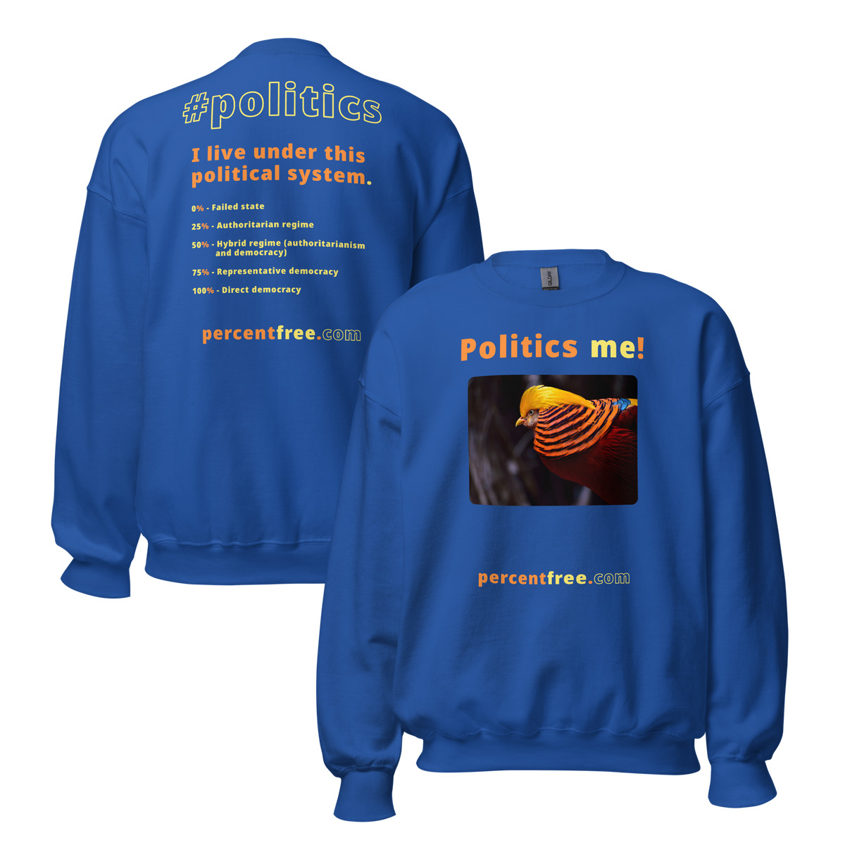 Unisex Front-and-Back Politics Sweatshirt - Politics me! - golden pheasant - 