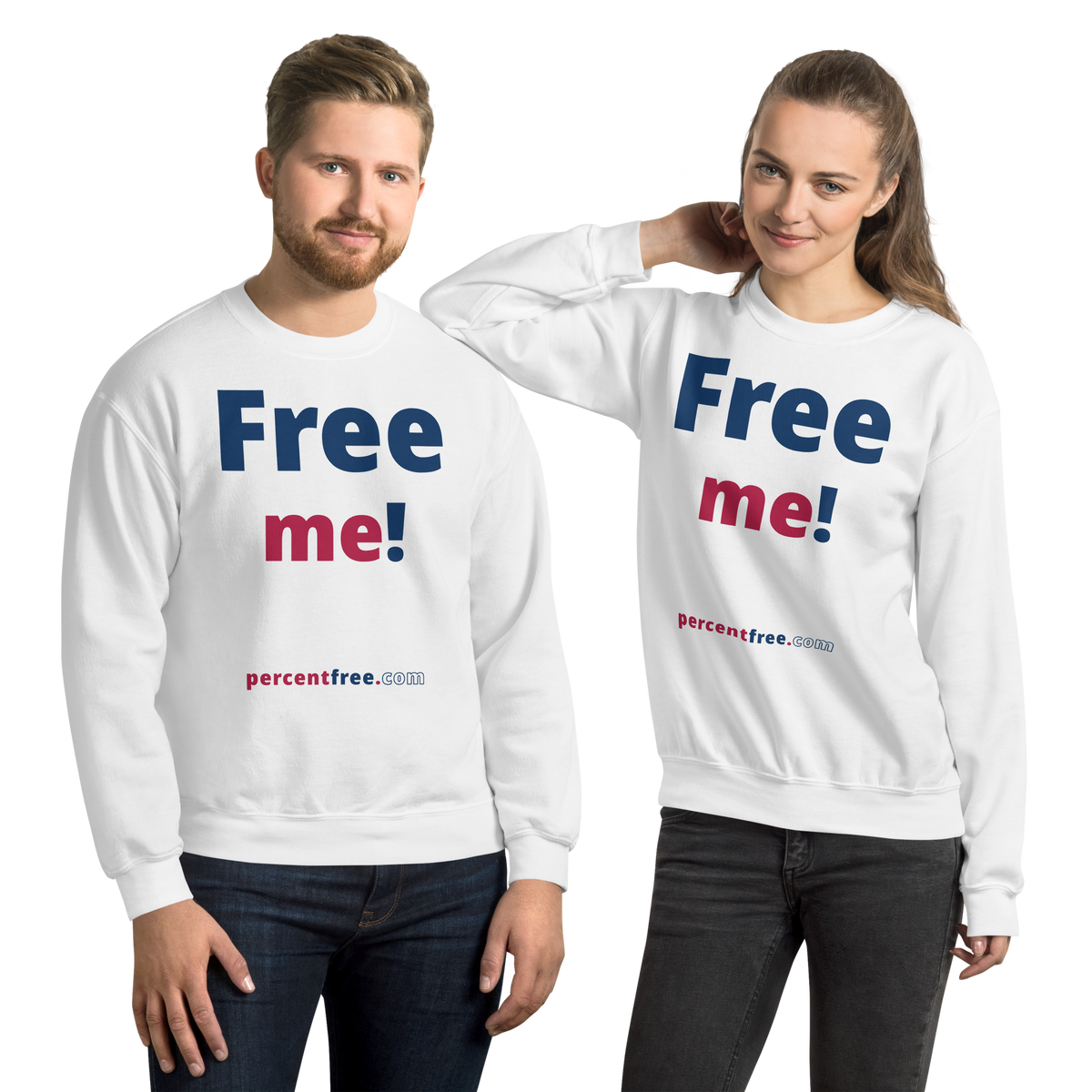 Free me! - Unisex Freedom Sweatshirt 