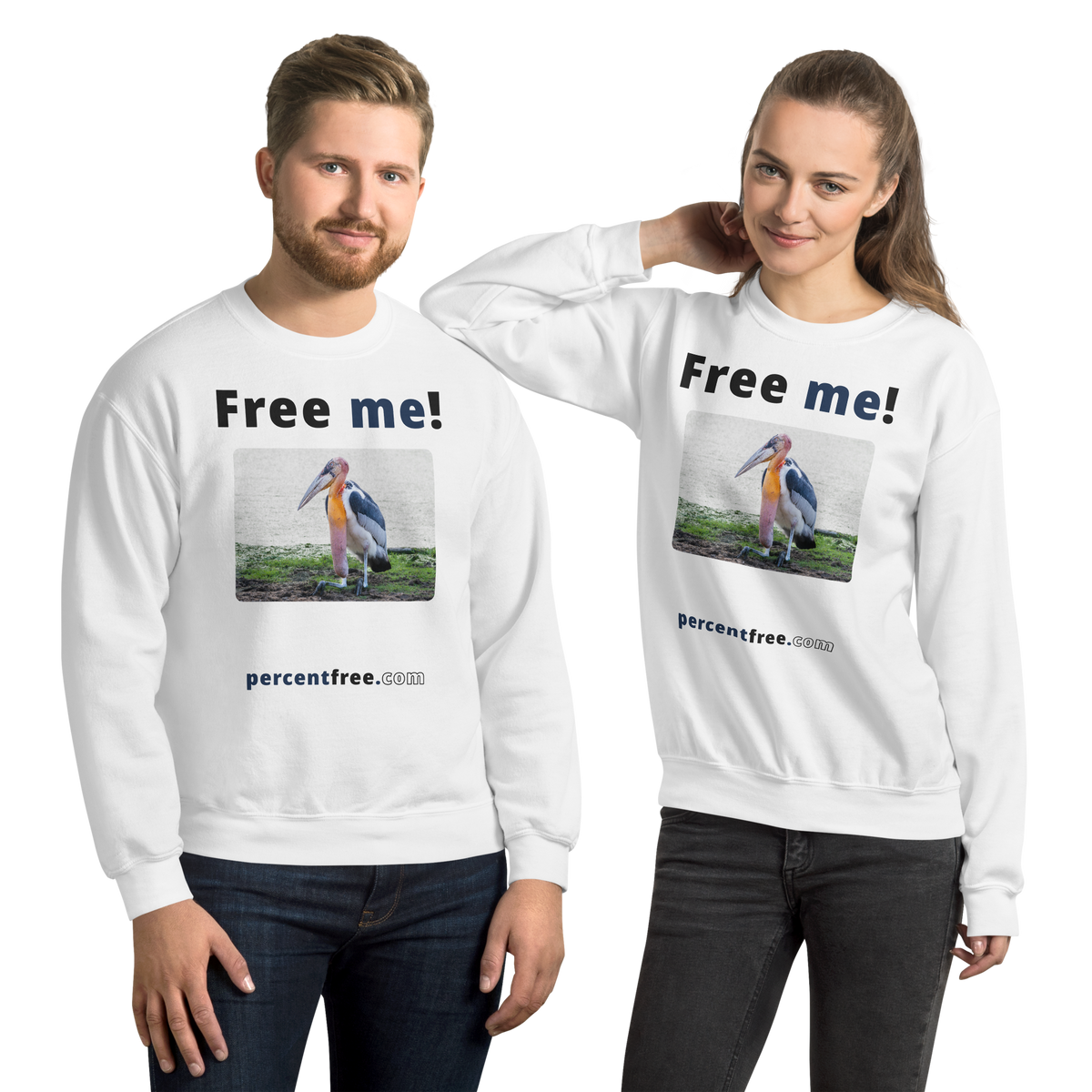 Free me! - marabou stork - Unisex Freedom Sweatshirt 