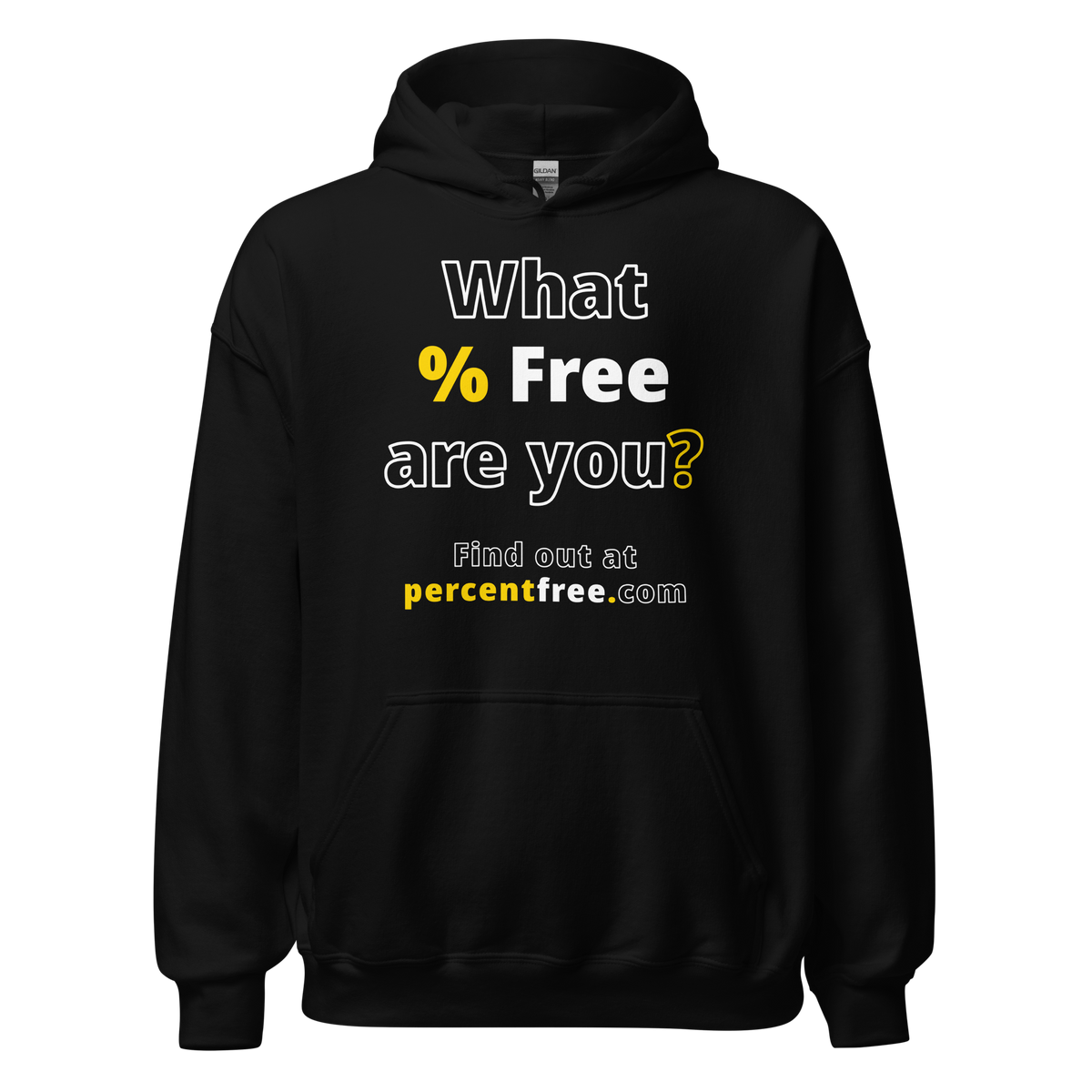 What % Free are you? - Find out at percentfree.com - Unisex Freedom Hoodie 