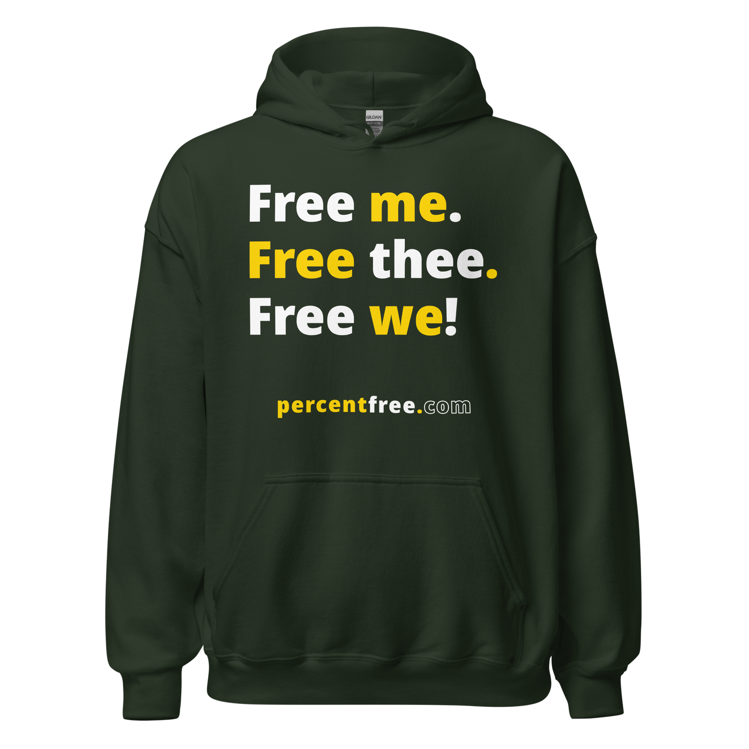 Free me. Free thee. Free we! - Unisex Freedom Hoodie 