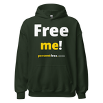Free me! - Unisex Freedom Hoodie 