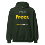 I'm a Freer. - Unisex Freedom Hoodie 