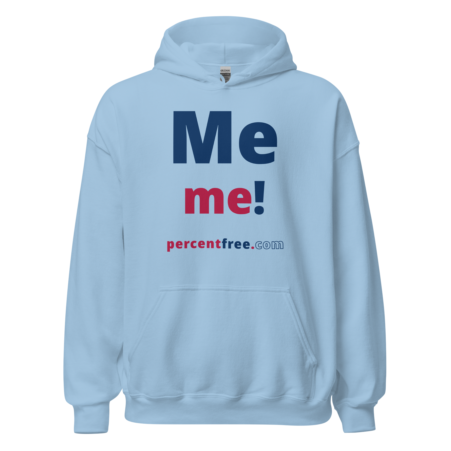 Me me! - Unisex Freedom Hoodie #light-blue
