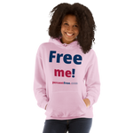 Free me! - Unisex Freedom Hoodie 