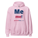 Me me! - Unisex Freedom Hoodie 