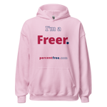 I'm a Freer. - Unisex Freedom Hoodie 