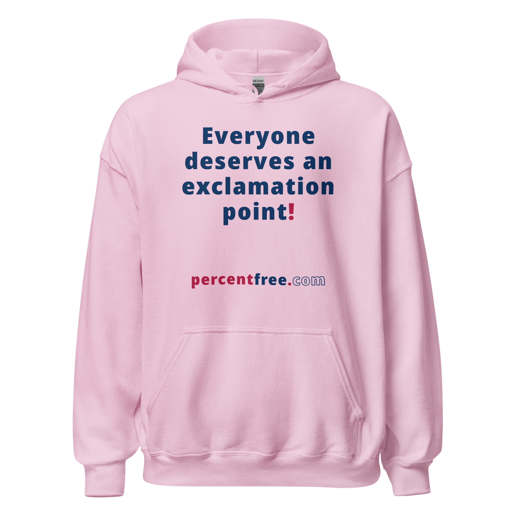 Everyone deserves an exclamation point! - Unisex Freedom Hoodie 