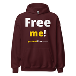 Free me! - Unisex Freedom Hoodie 