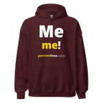 Me me! - Unisex Freedom Hoodie 