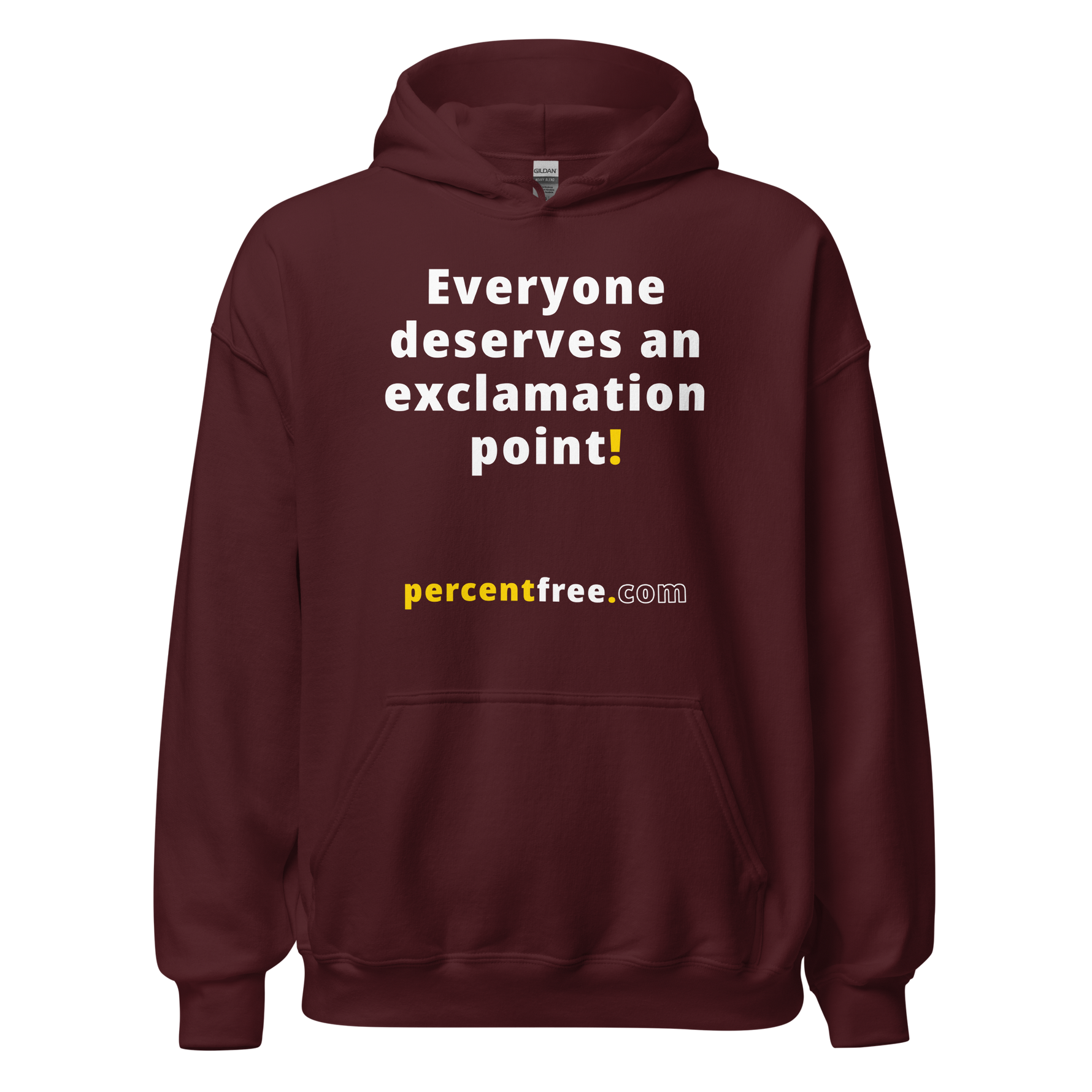 Everyone deserves an exclamation point! - Unisex Freedom Hoodie 
