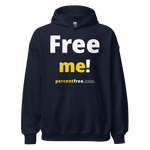 Free me! - Unisex Freedom Hoodie 