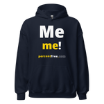 Me me! - Unisex Freedom Hoodie 