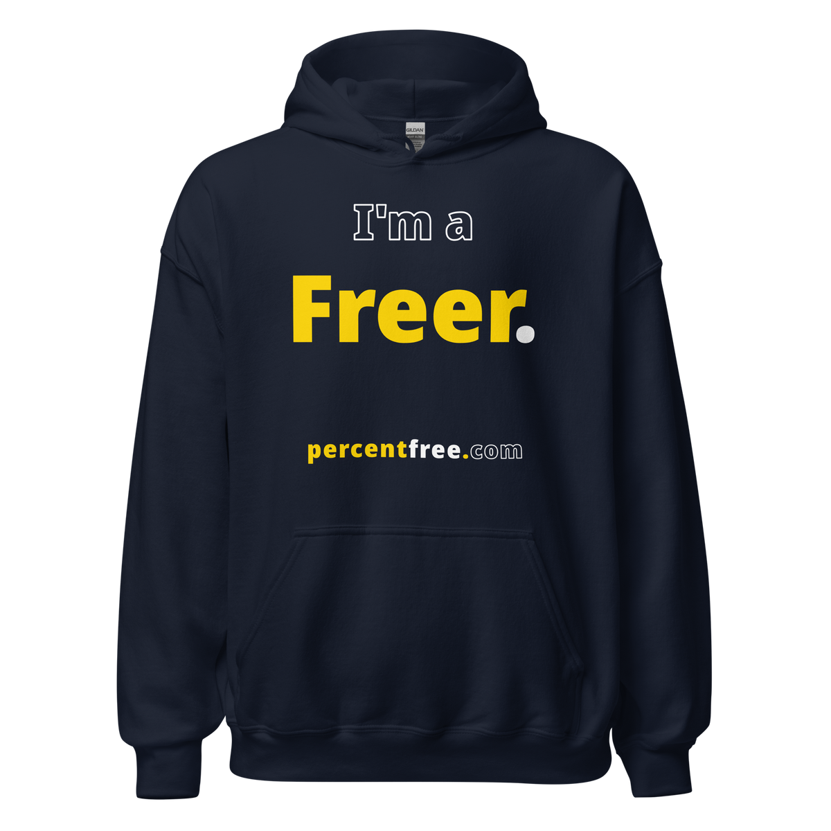 I'm a Freer. - Unisex Freedom Hoodie 